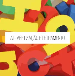 Alfabetização e Letramento