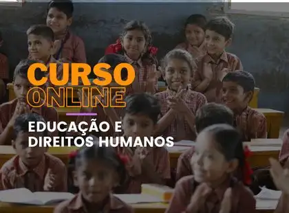 Educação e Direitos Humanos Educação e Direitos Humanos