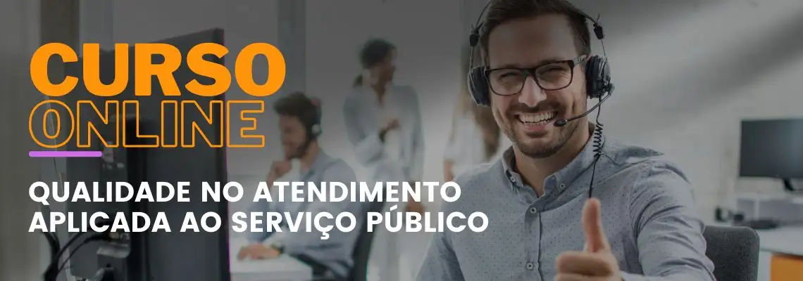 Qualidade no Atendimento Aplicada ao Serviço Público