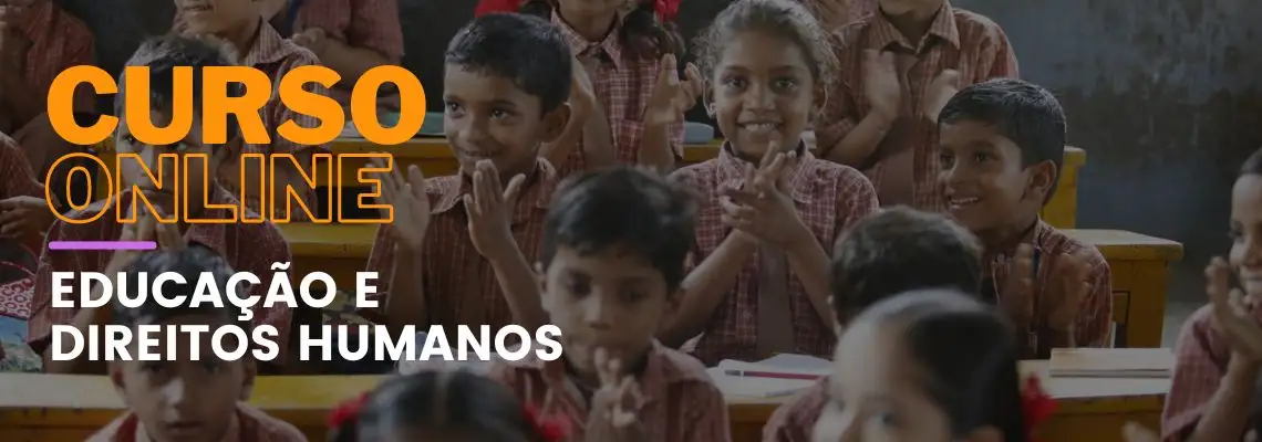 Educação e Direitos Humanos Educação e Direitos Humanos