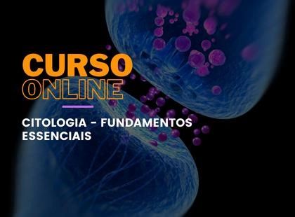 Citologia - Fundamentos Essenciais Citologia - Fundamentos Essenciais