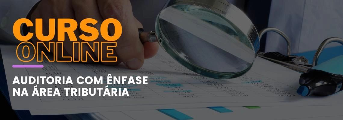 Auditoria com ênfase na área tributária Auditoria com ênfase na área tributária