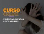 Violência Doméstica contra Mulher