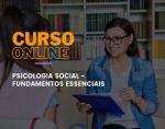 Psicologia Social - Fundamentos Essenciais